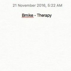 Therapy - Bmike