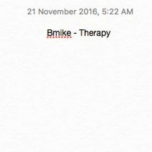 Therapy - Bmike