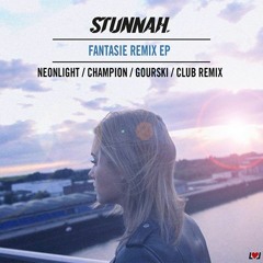 Stunnah - Fantasie (Neonlight Remix - Instrumental Version) OUT NOW!!!