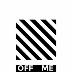 Off Me [Prod. @Saifk]
