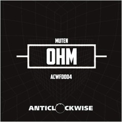 ACWFD004 : Muten - Ohm >> Free Download