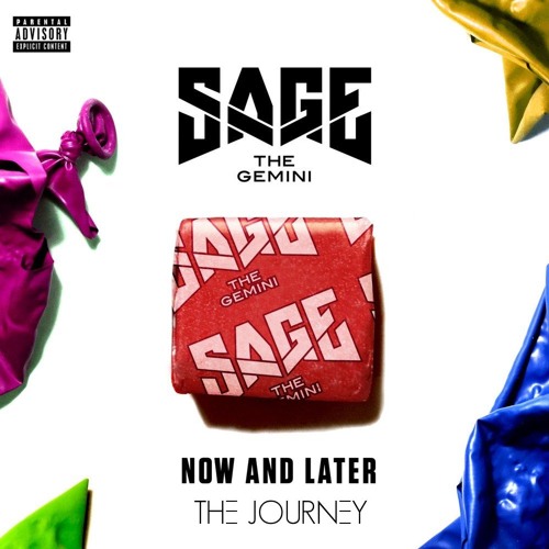 Sage The Gemini - Now And Later (yencgn FLIP)