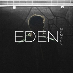 The Eden Project - Say Something
