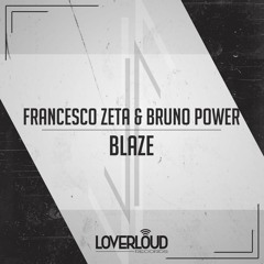 Francesco Zeta Vs Bruno Power - BLAZE