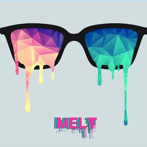 Melt
