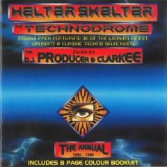 Dj Clarkee-Helter Skelter-The Annual 1995-1996 (The Technodrome)