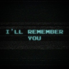 Flammen - I'll Remember You