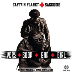 Very Good Bad Girl (Prod by MOG Mixed by PossiGee)