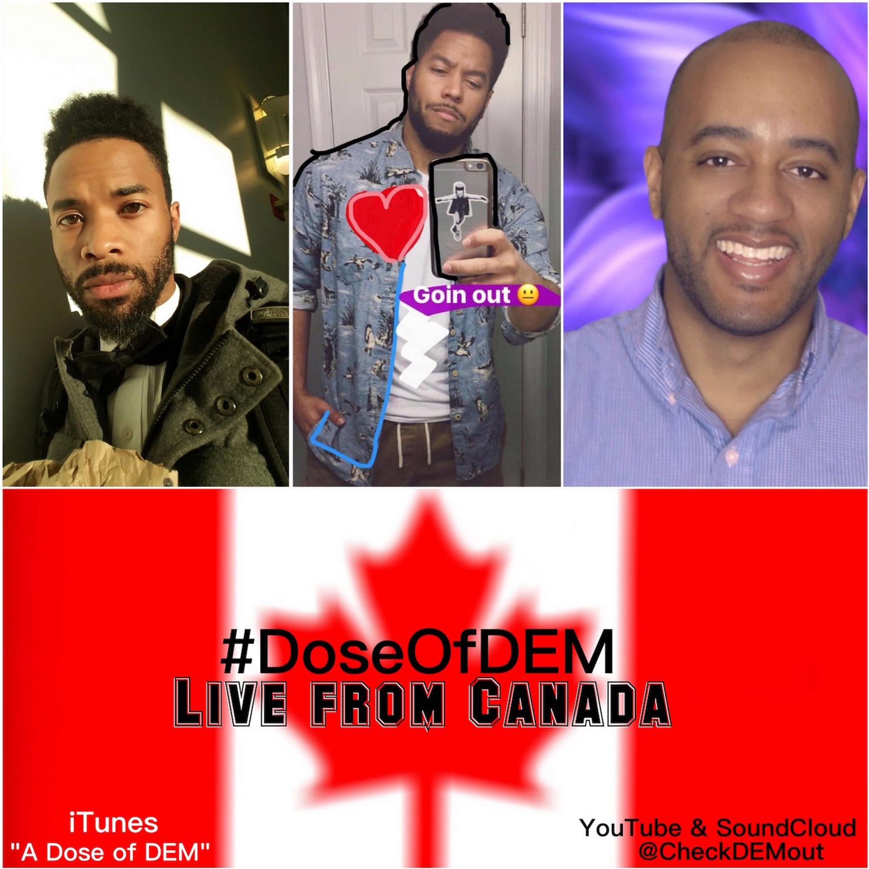 A Dose of DEM: Live From Canada episode artwork