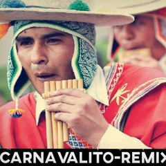 Carnavalito Remix ( By JESUS GARCIA)