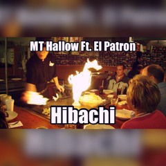 Hibachi Prod. MuchoTrap