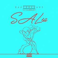 Masterkraft ft. DJ Jimmy Jatt – Salsa (Download in description)