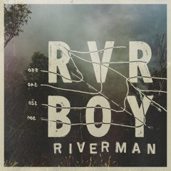 riverman