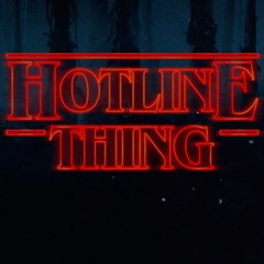 Hotline Thing