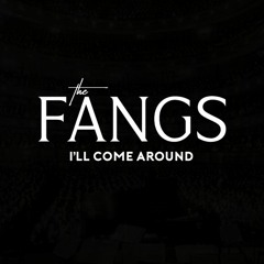 I'll Come Aound
