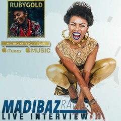 Madibaz Radio Interview with RubyGold | #BoxUnlimited | #FireFlies | #TekaMunike