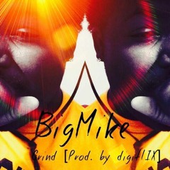 Grind [Prod. by digitLIX]