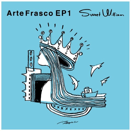 限定品安いSweet William Arte Frasco ep1 ep2 レコード 邦楽