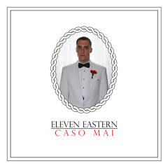 Eleven eastern - Here Waiting