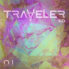 Traveler - Kid (Extended Mix)