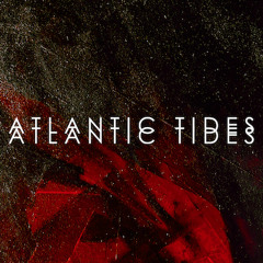 Atlantic Tides - Dust