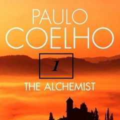 Paulo Coelho - The Alchemist 1 Of 4