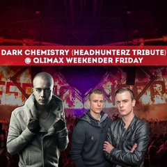 Dark Chemistry (Headhunterz Tribute) @ Qlimax Weekender Friday