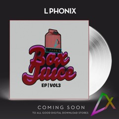 My Way - Box Juice EP Volume 3 - L Phonix - PREVEIW