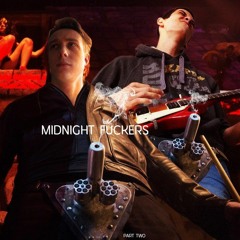 Midnight Fuckers - Reborn Or Die
