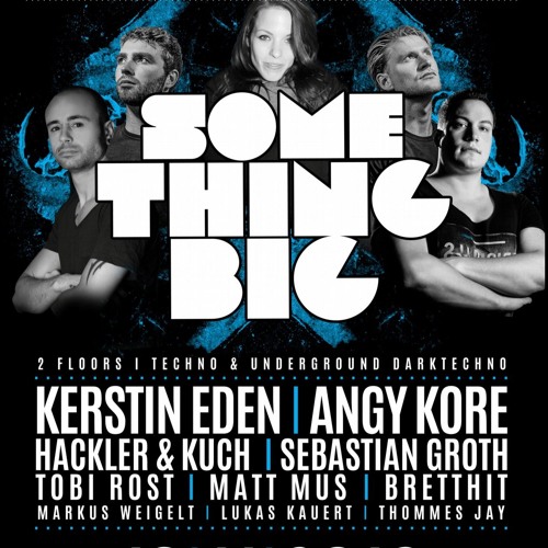 {DJ SET] Sebastian Groth At The Castle Freaks - Something Big 19 - 11 - 16