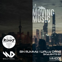 Wally Drag & Gin Rummy - Don't Look (Original Mix)
