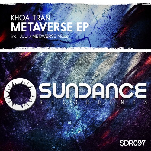 Khoa Tran - Metaverse (Original Mix)