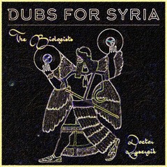 Jean Paul Dub - Dub For Syria (The Biologists Remix)