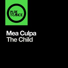 Mea Culpa - The Child (Gary Delaney Remix)