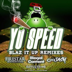 [DSTR176]Yo Speed - Blaz It Up (ilLegal Content Remix)