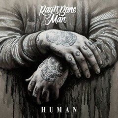 RAG N BONE MAN - Human (Dj Nobody Rock Re Edit).mp3