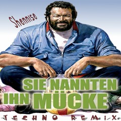Shennise - Sie Nannten Ihn Mücke Theme (Techno Remix)