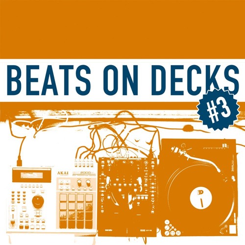 BEATS ON DECKS #3