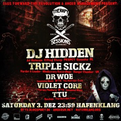 TRIPLE SICKZ - Therapy Sessions Hamburg Promo Mix