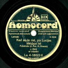 Kad saule riet, pie Lūcijas steidzos iet / Michael Krausz (1897-1940)