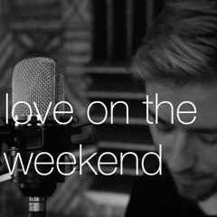 John Mayer - Love On The Weekend (cover)