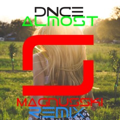 DNCE - Almost (Magnusski Remix)