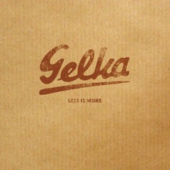 Gelka - So Many Ways Feat. Sena