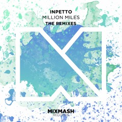 Inpetto - Milion Miles (VIP Mix) [Out Nov 28]