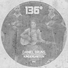 Daniel Bruns - Kindergarten (Original Mix) [Full Lenght Preview]