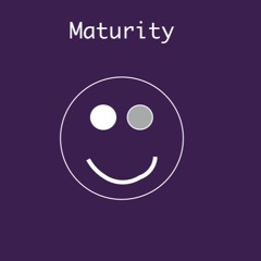 Maturity