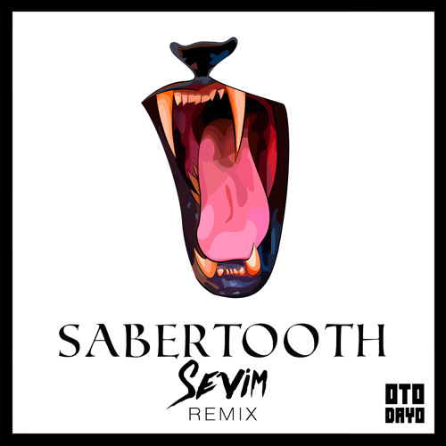 Skan ✖ Dreamer - Sabertooth (Sevim Remix)