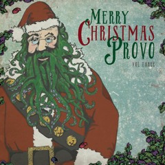 Merry Christmas Provo Volume 3 Sampler