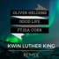 Good Life Kwin Luther King remix