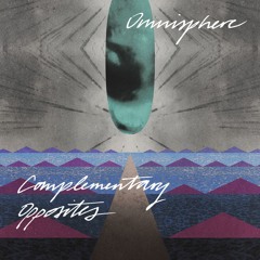 Complementary Opposites - Ambient Mix (Free download)